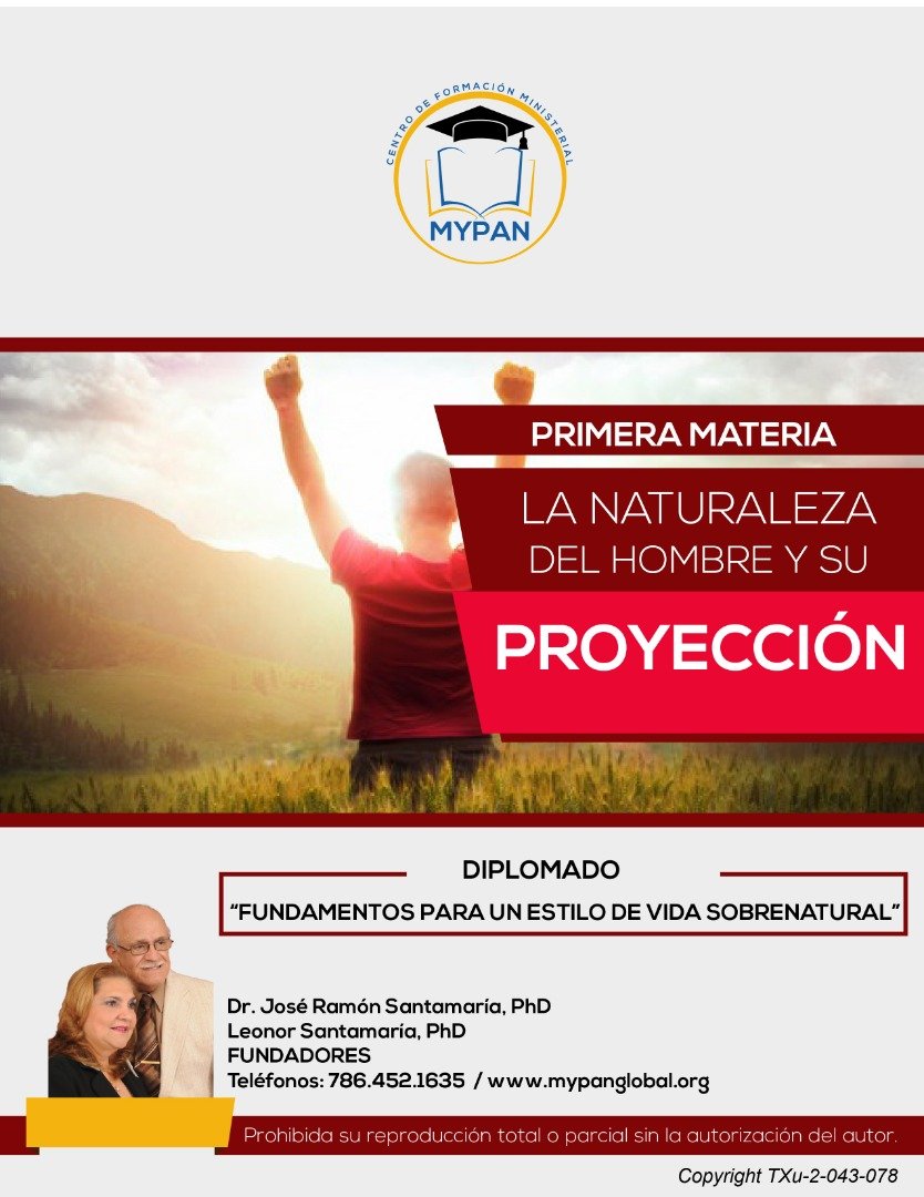 La naturaleza del hombre y su proyección