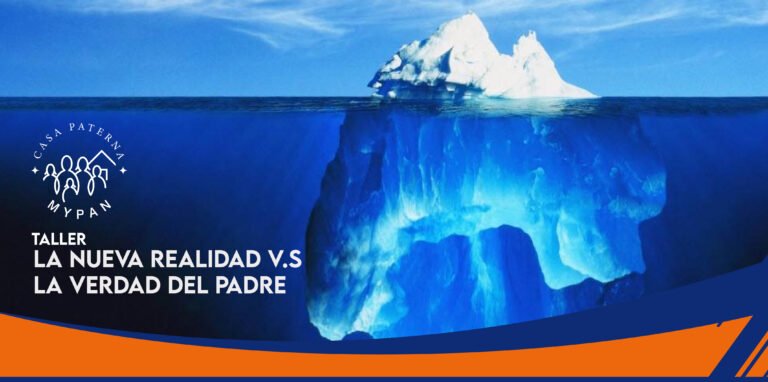 Taller "La nueva realidad vs la Verdad del Padre"