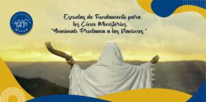 Escuelas de Fundamento “Yemimah Proclama las Naciones”
