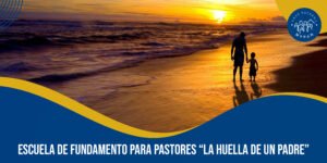 Escuela de Fundamento Pastoral