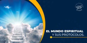Curso “El Mundo Espiritual y sus Protocolos” – Abril 18 2022