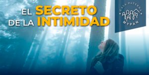 Curso “El Secreto de la Intimidad” Marzo 20 2023